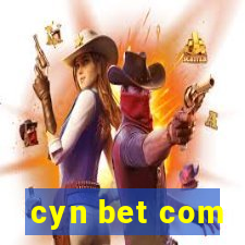 cyn bet com